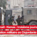 Quel est le bilan de la troisième journée de l&rsquo;opération militaire israélienne en Cisjordanie dans le contexte de la guerre Israël-Hamas ?
